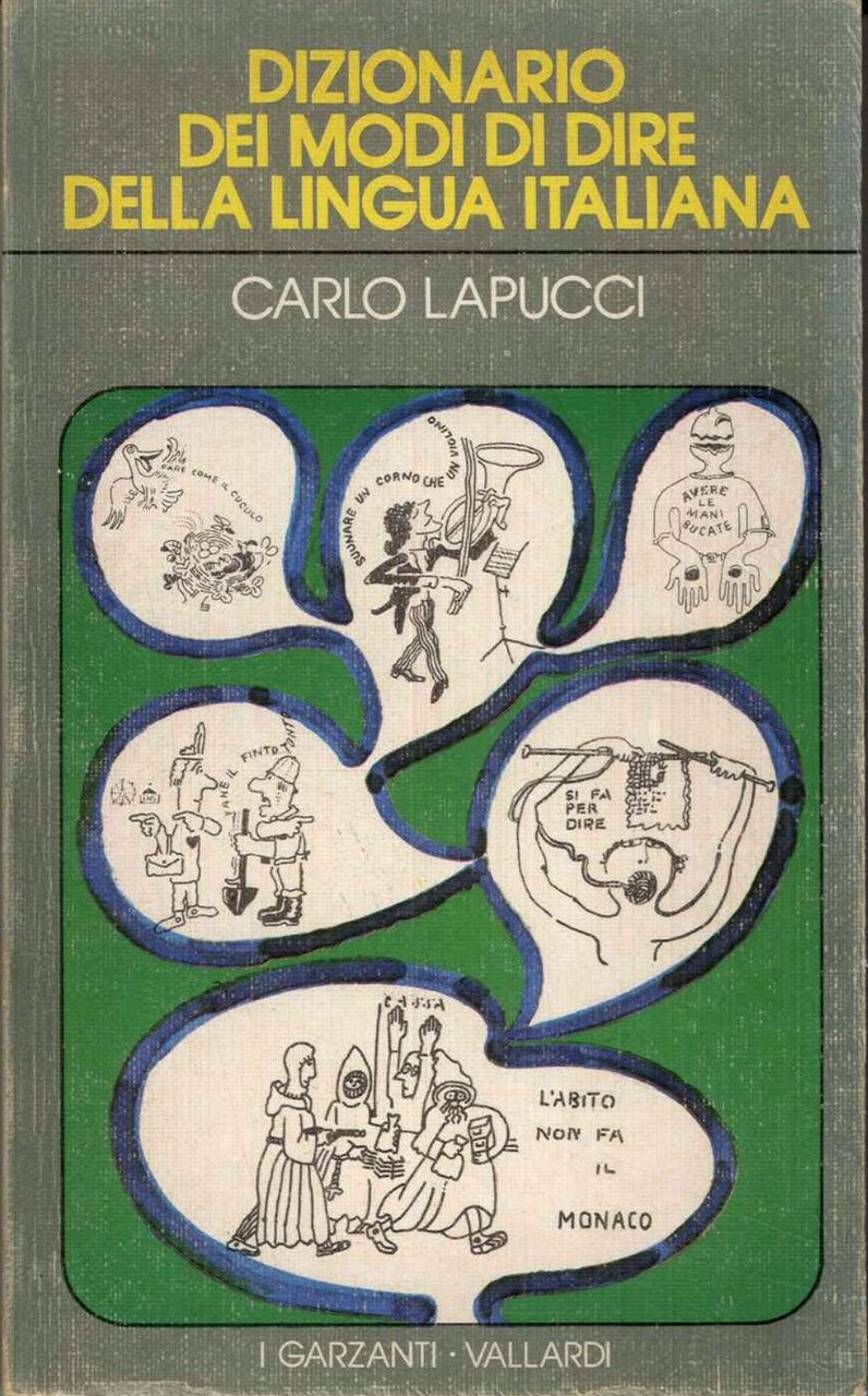 Dizionario dei modi di dire della lingua italiana