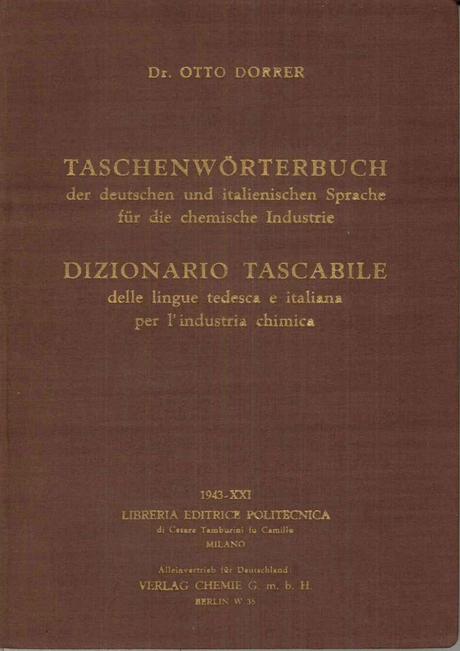 Dizionario tascabile delle lingue tedesca e italiana per l'industria chimica