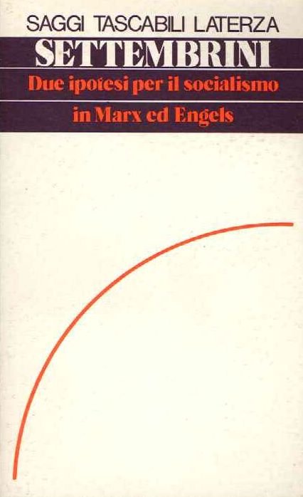 Due ipotesi per il socialismo in Marx ed Engels