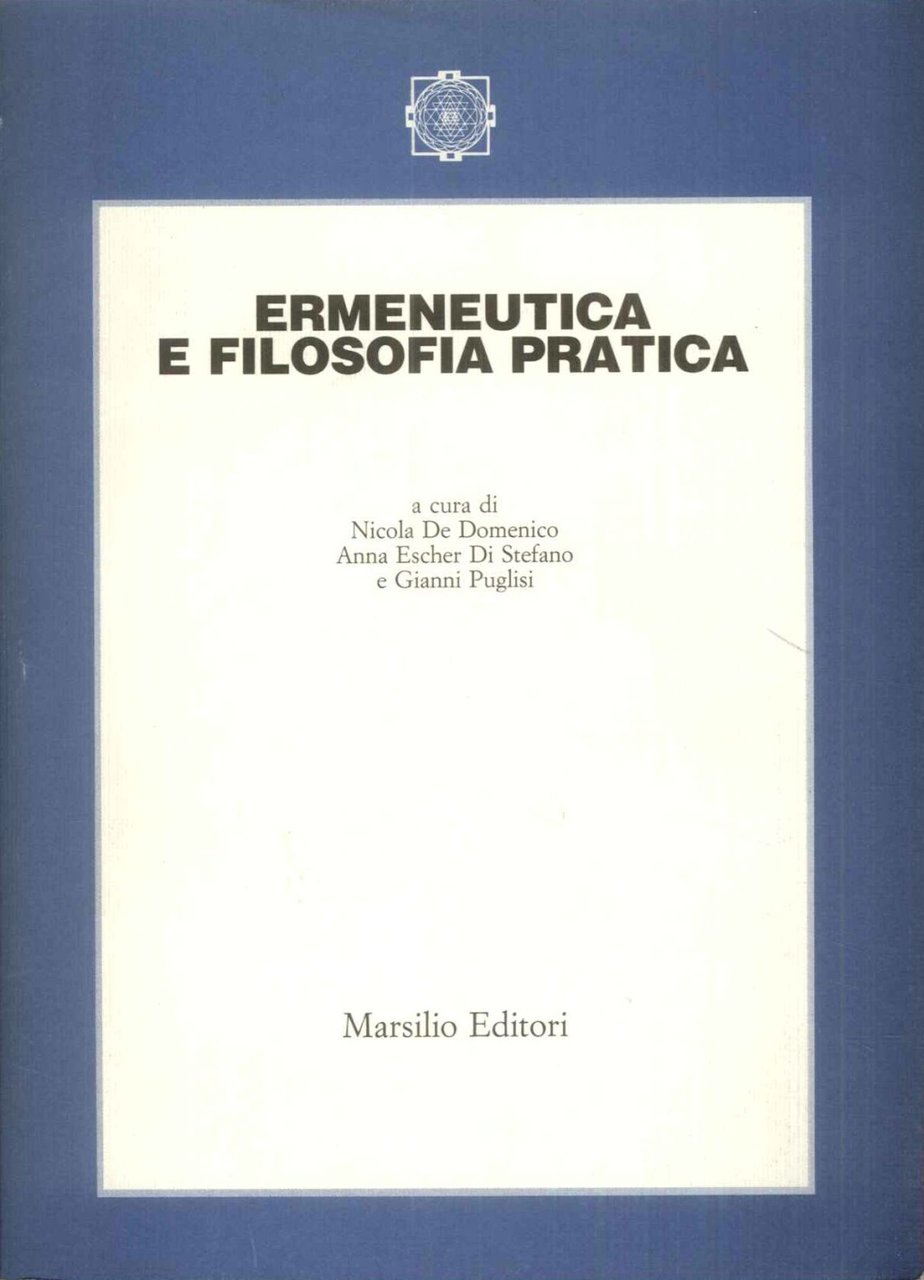Ermeneutica e filosofia pratica