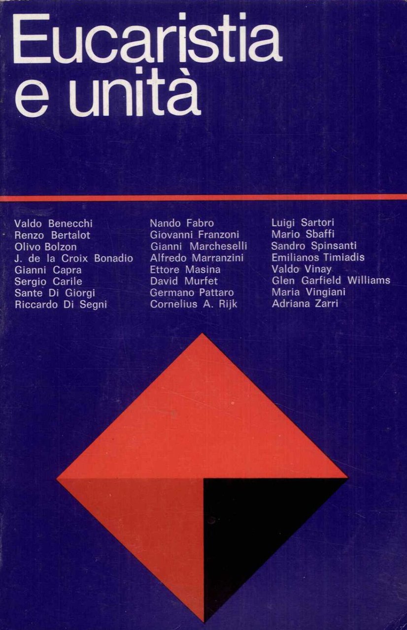 Eucarestia e unità. Atti della XI Sessione ecumenica del S.A.E. …