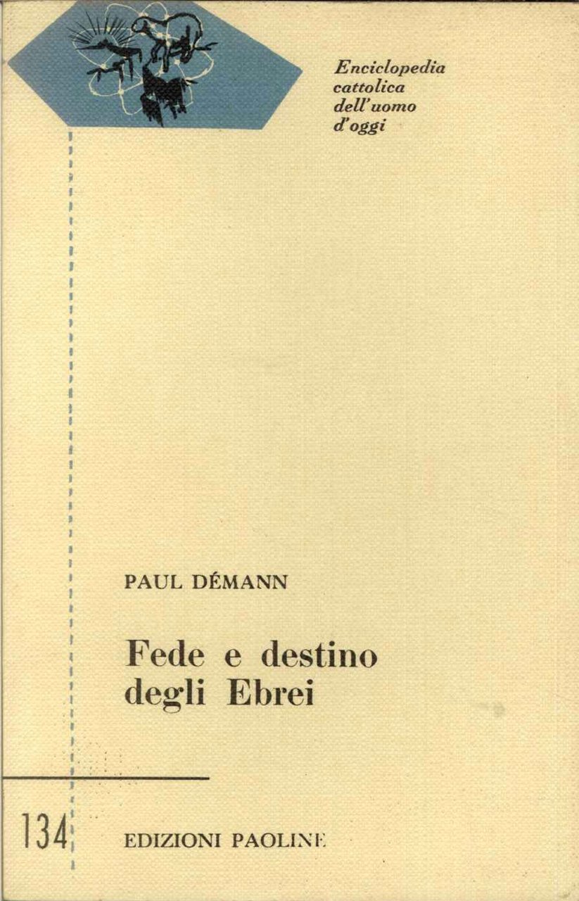 Fede e destino degli Ebrei
