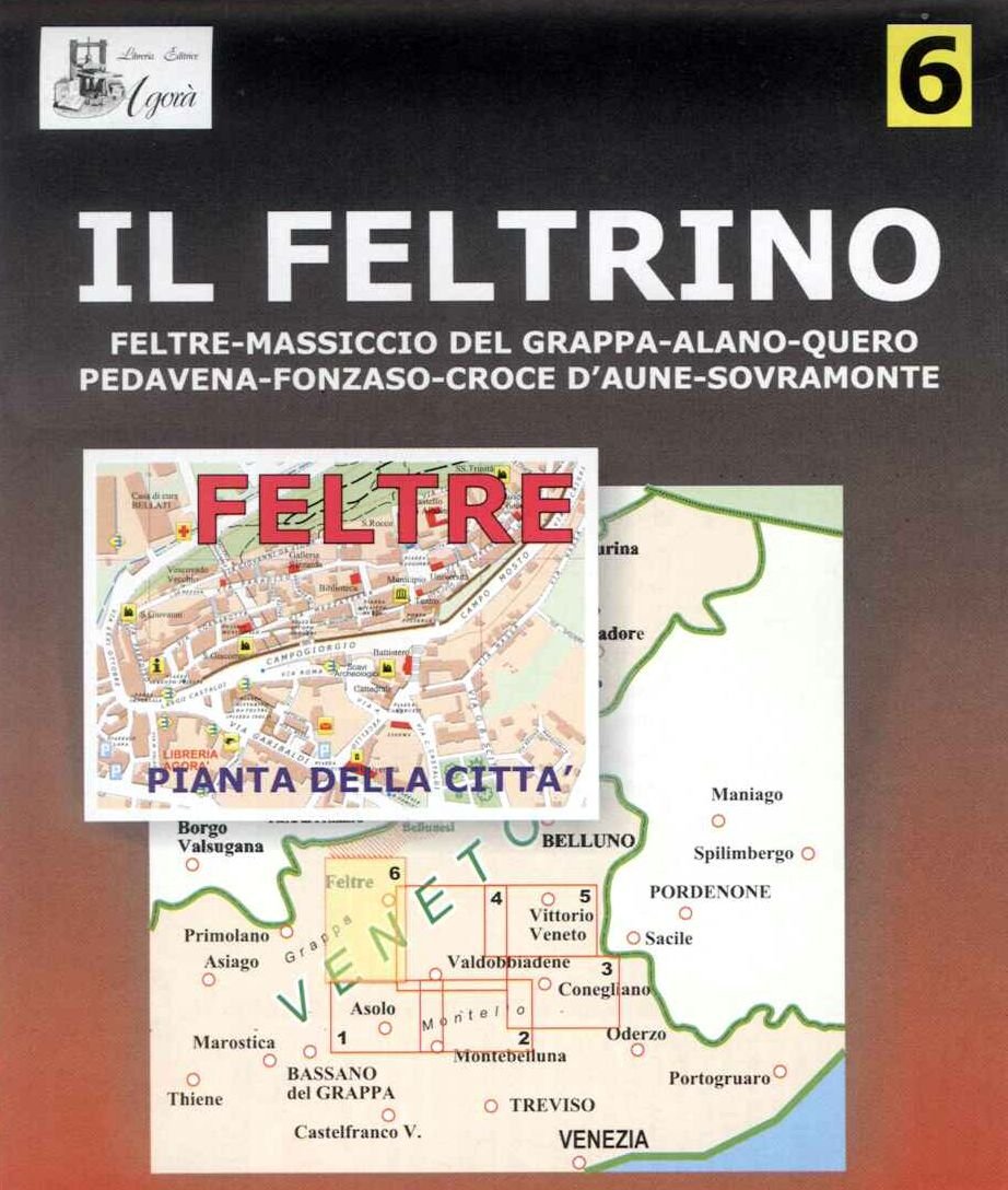 Feltre e il feltrino (carta e pianta)