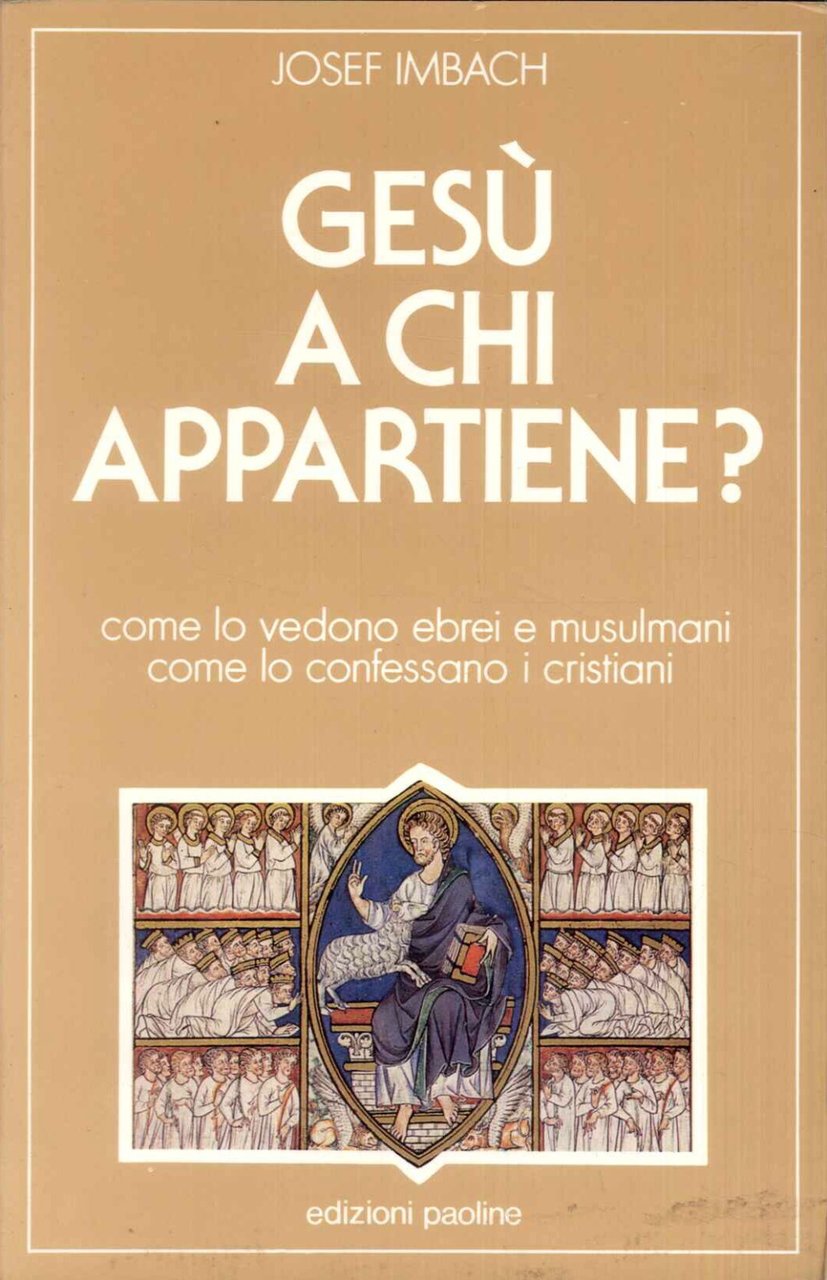 Gesù a chi appartiene