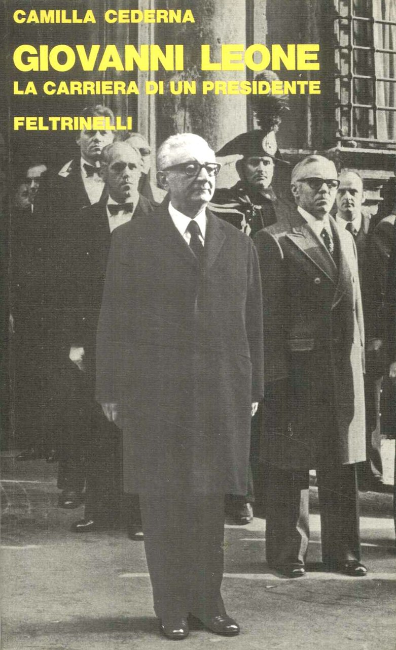 Giovanni Leone. La carriera di un presidente