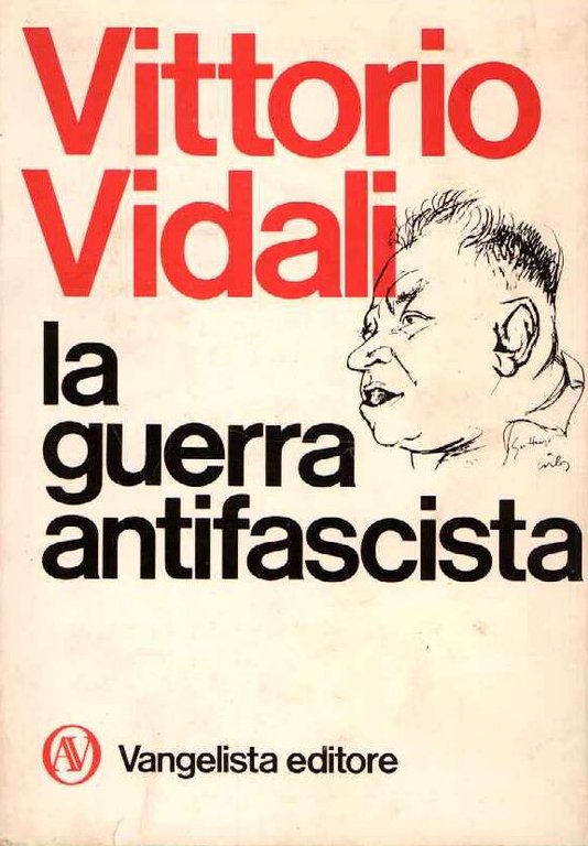 Guerra antifascista (la)