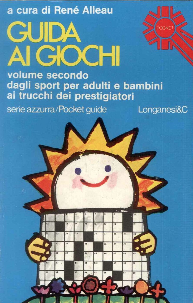 Guida ai giochi. Volume secondo