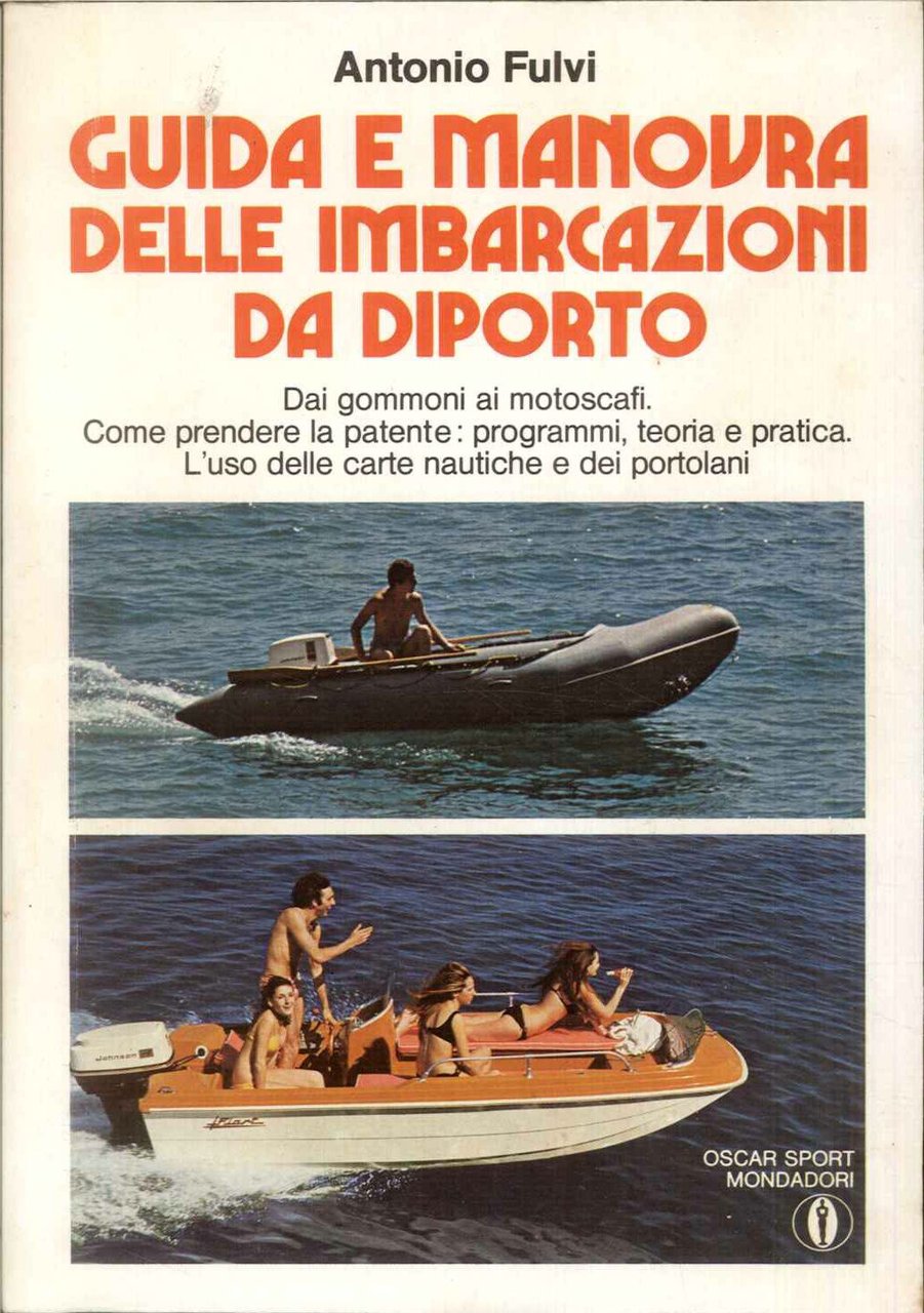 Guida e manovra delle imbarcazioni da diporto