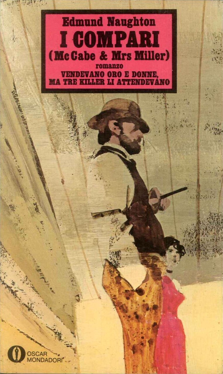 I compari (Mc Cabe e Mrs Miller)