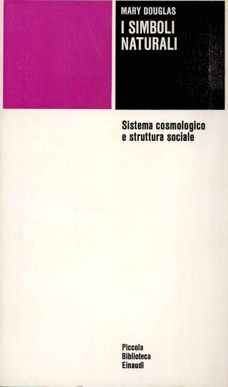 I simboli naturali. Sistema cosmologico e struttura sociale | Immagine Gallery 2
