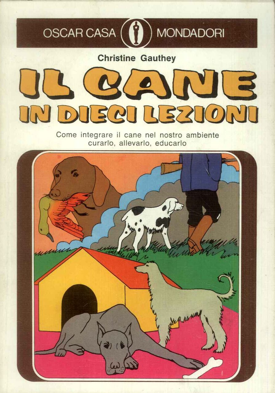 Il cane in dieci lezioni