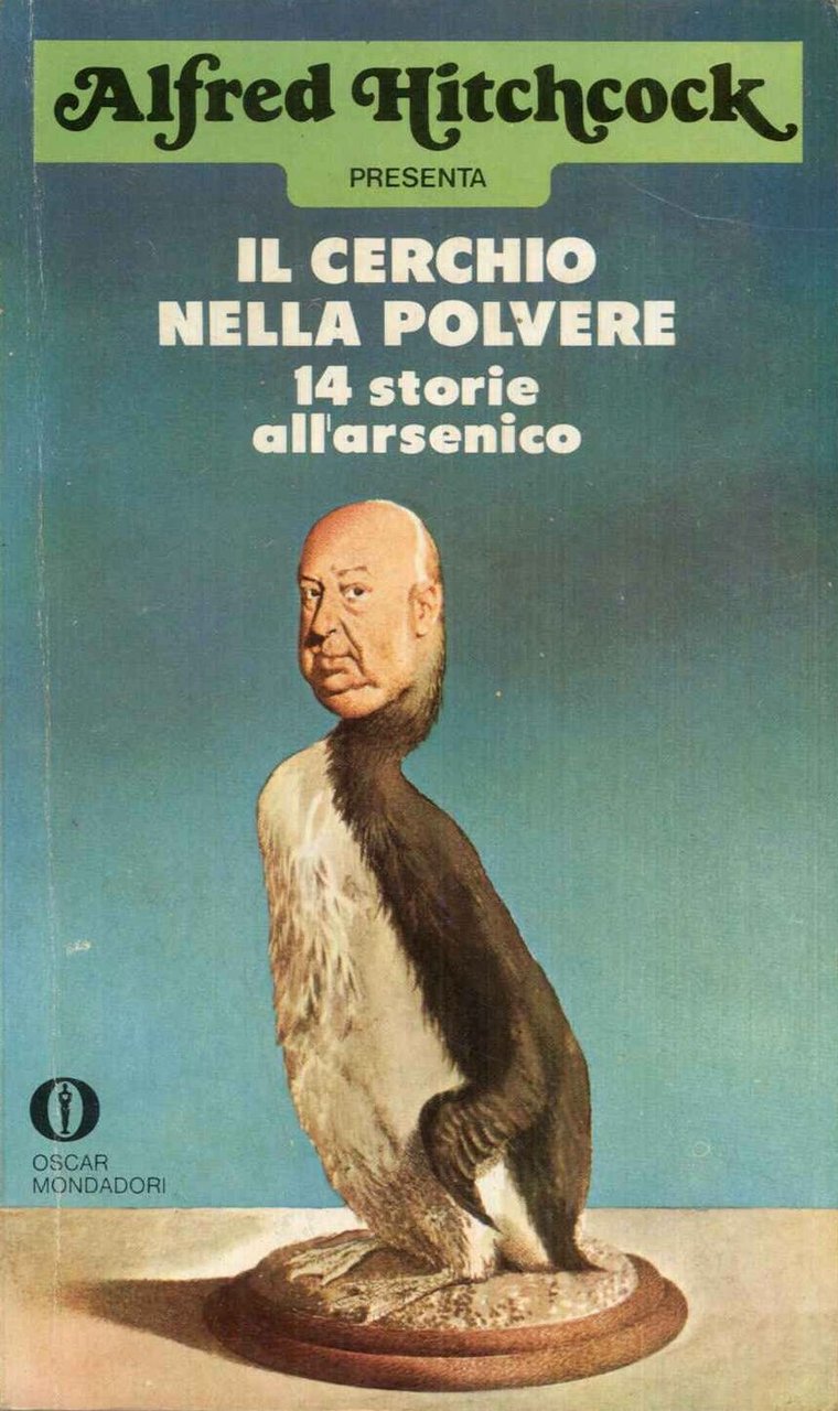 Il cerchio nella polvere - 14 storie all'arsenico