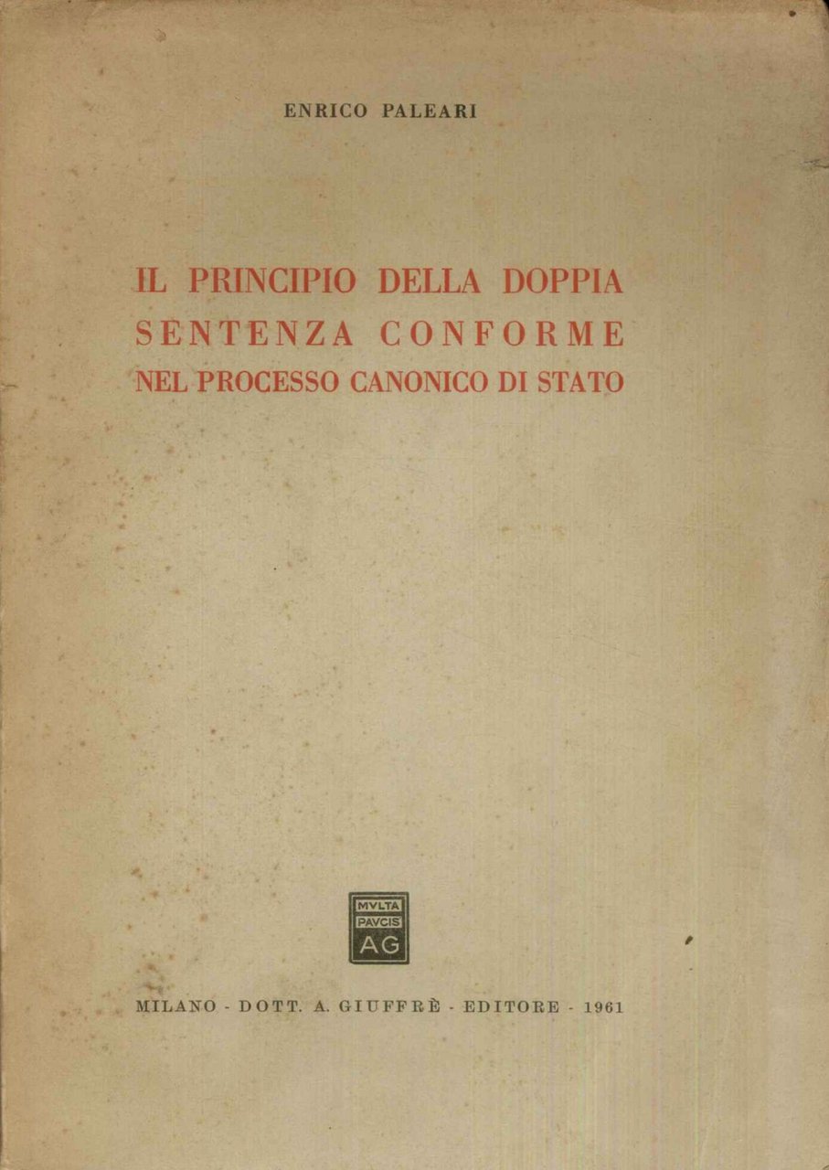 Il principio della doppia sentenza conforme nel processo canonico di …