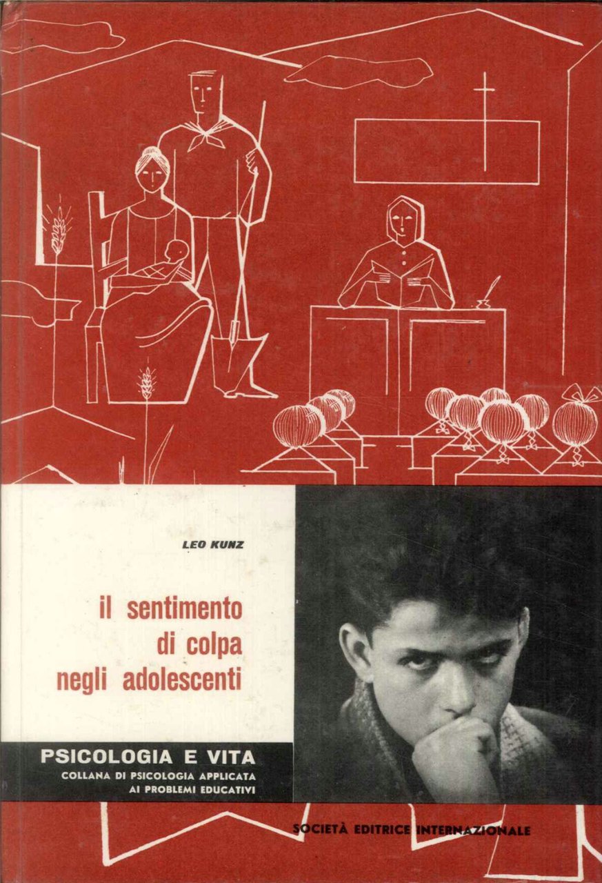 Il sentimento di colpa negli adolescenti. Studio per una psicologia …