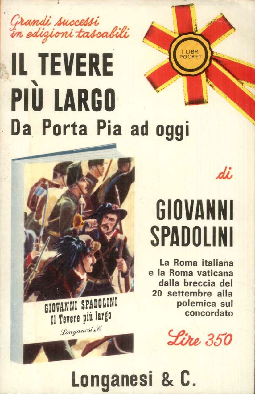 Il tevere più largo: Da Porta Pia ad oggi