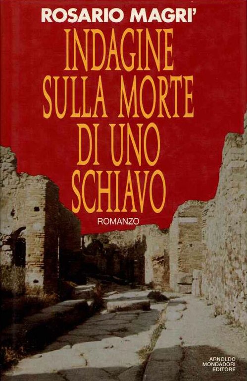Indagine sulla morte di uno schiavo