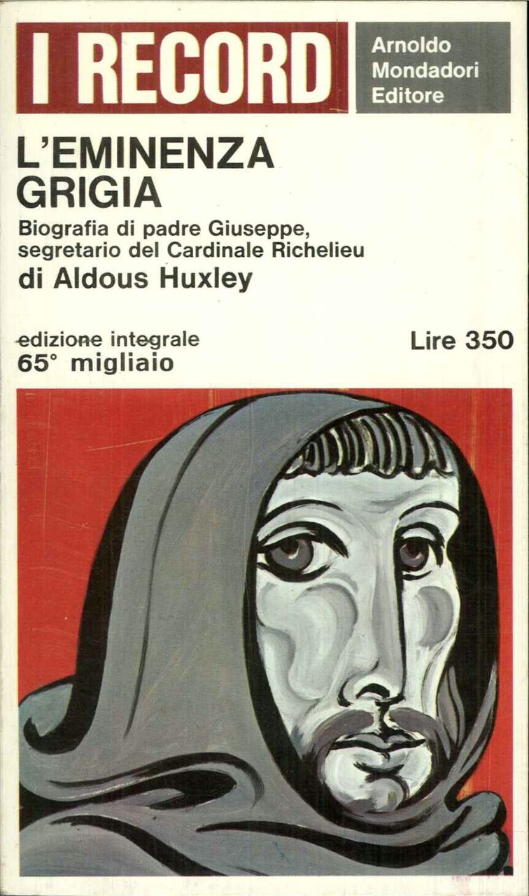 Eminenza grigia. (L) Biografia di padre Giuseppe, segretario del Cardinale …