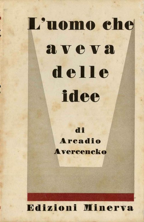 L'uomo che aveva delle idee