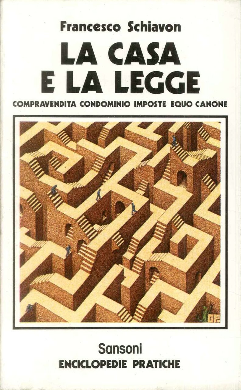 La casa e la legge. Compravendita / Condominio / Imposte … | Immagine principale