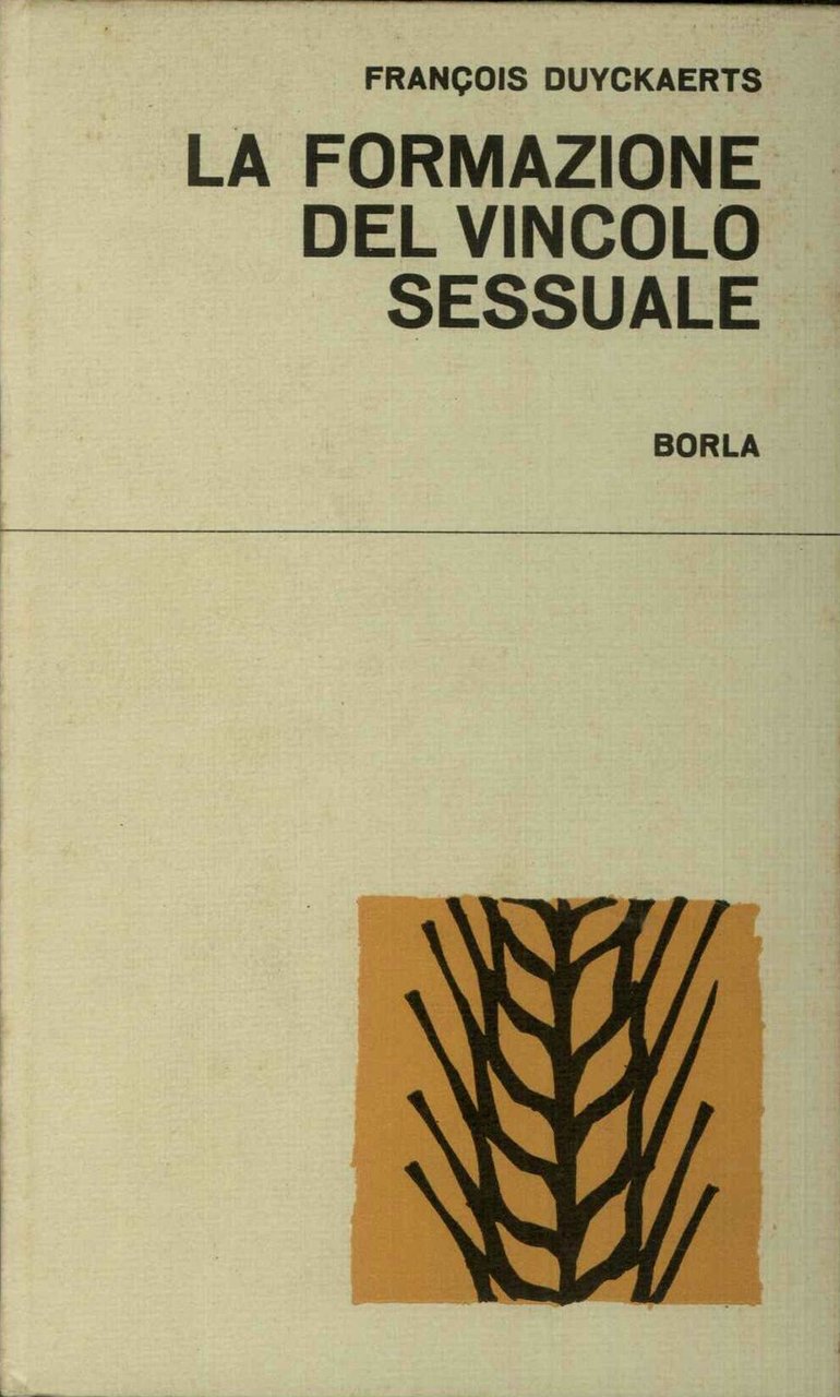 La formazione del vincolo sessuale