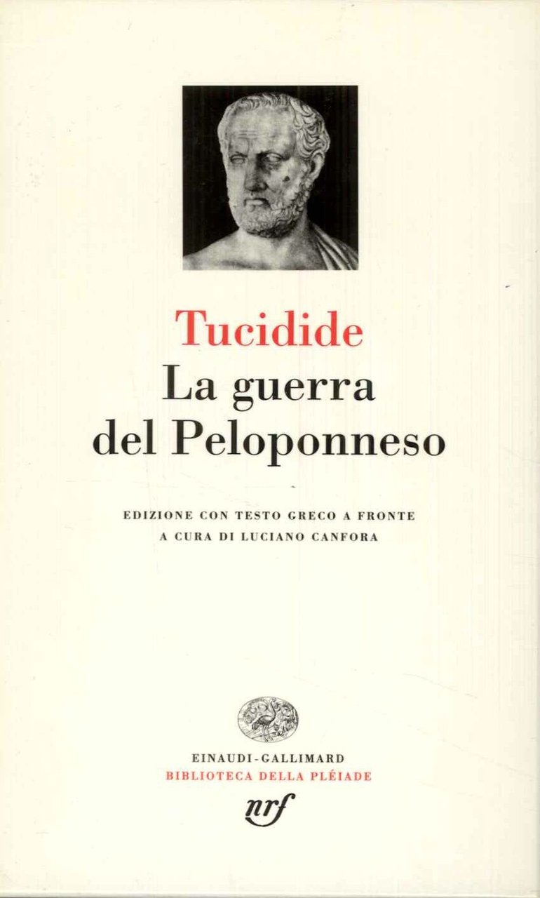 La guerra del Peloponneso. Edizione con testo greco a fronte. …