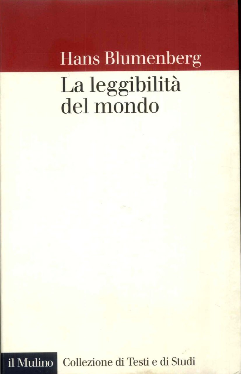 La leggibilità del mondo. Il libro come metafora della natura.