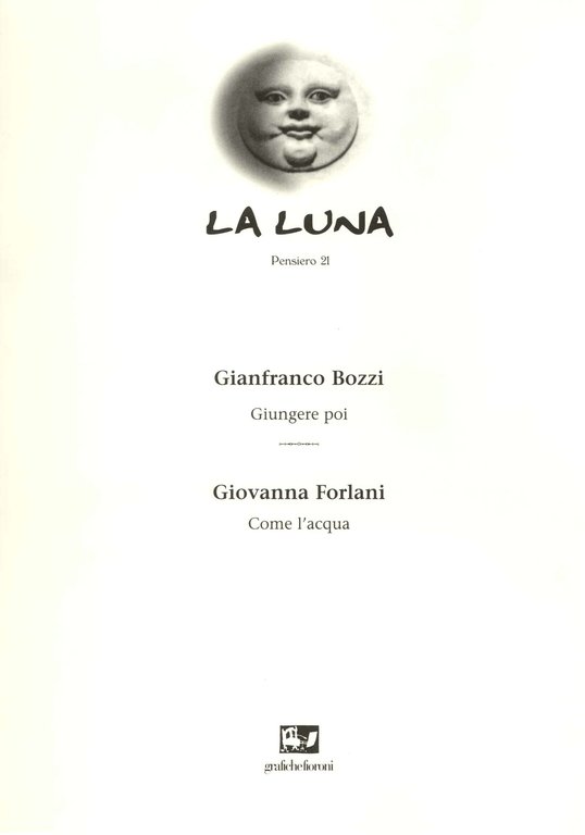 La Luna. Pensiero 21