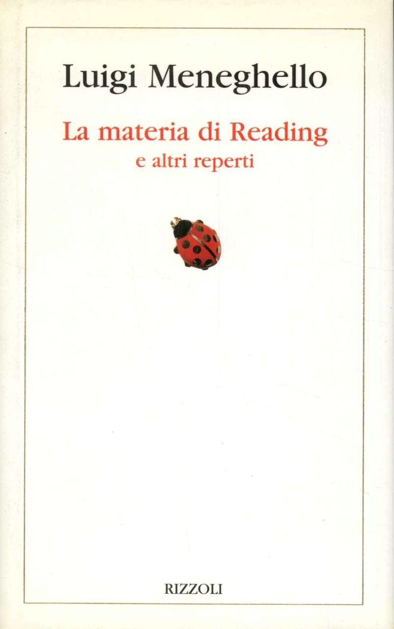 La materia di reading e altri reperti
