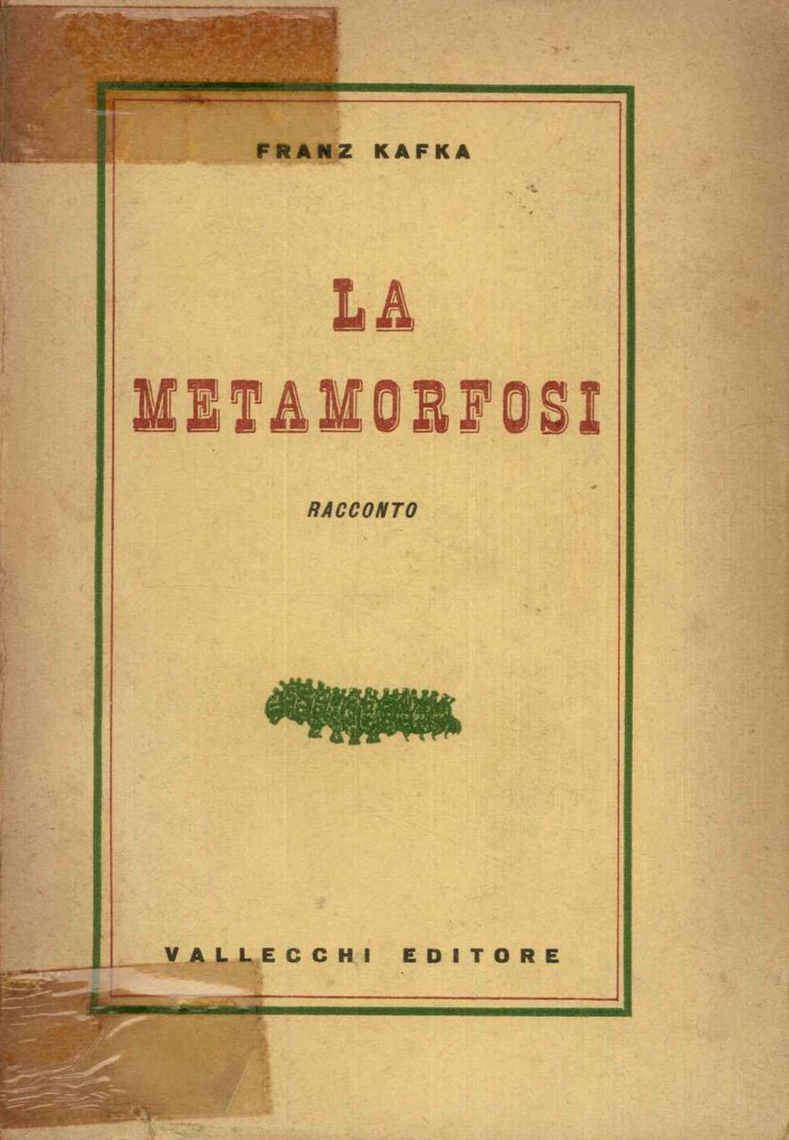 La metamorfosi. Racconto. Prima traduzione italiana