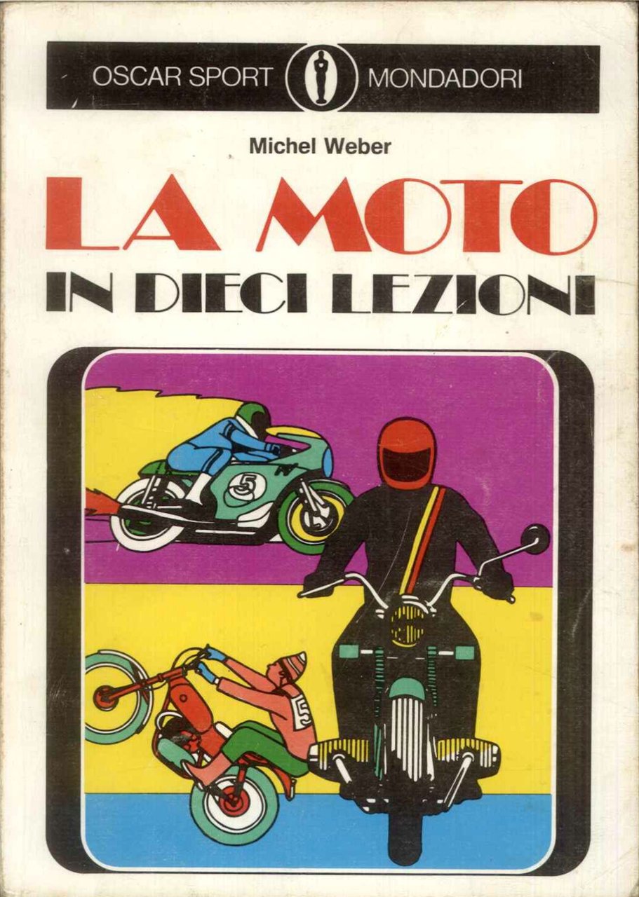 La moto in dieci lezioni