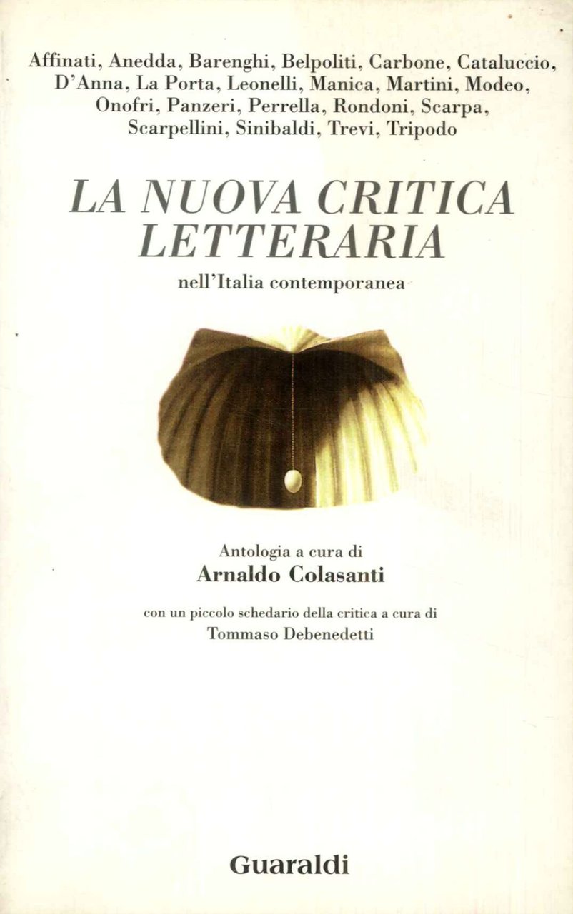 La nuova critica letteraria nell'Italia contemporanea.