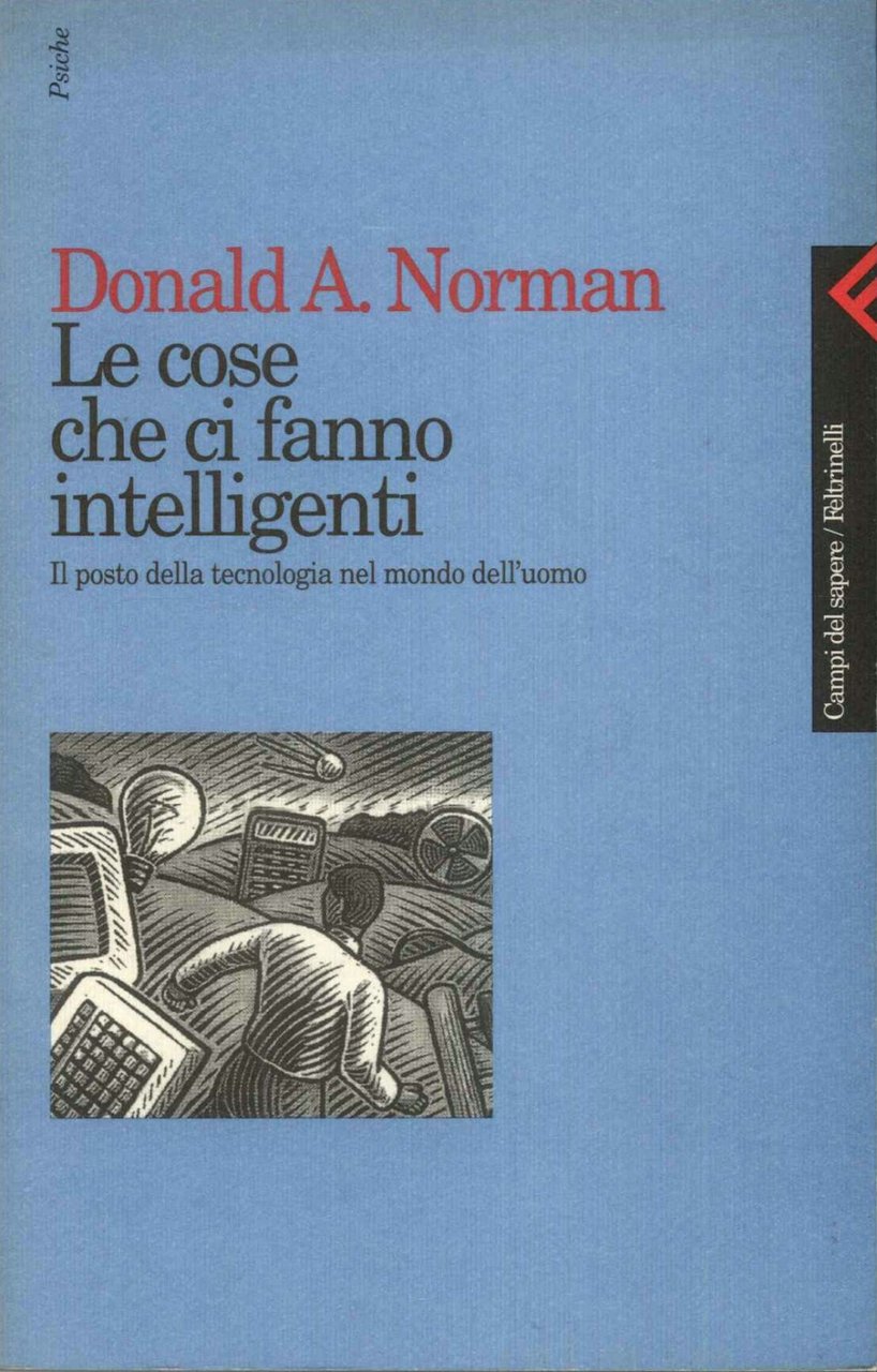Le cose che ci fanno intelligenti