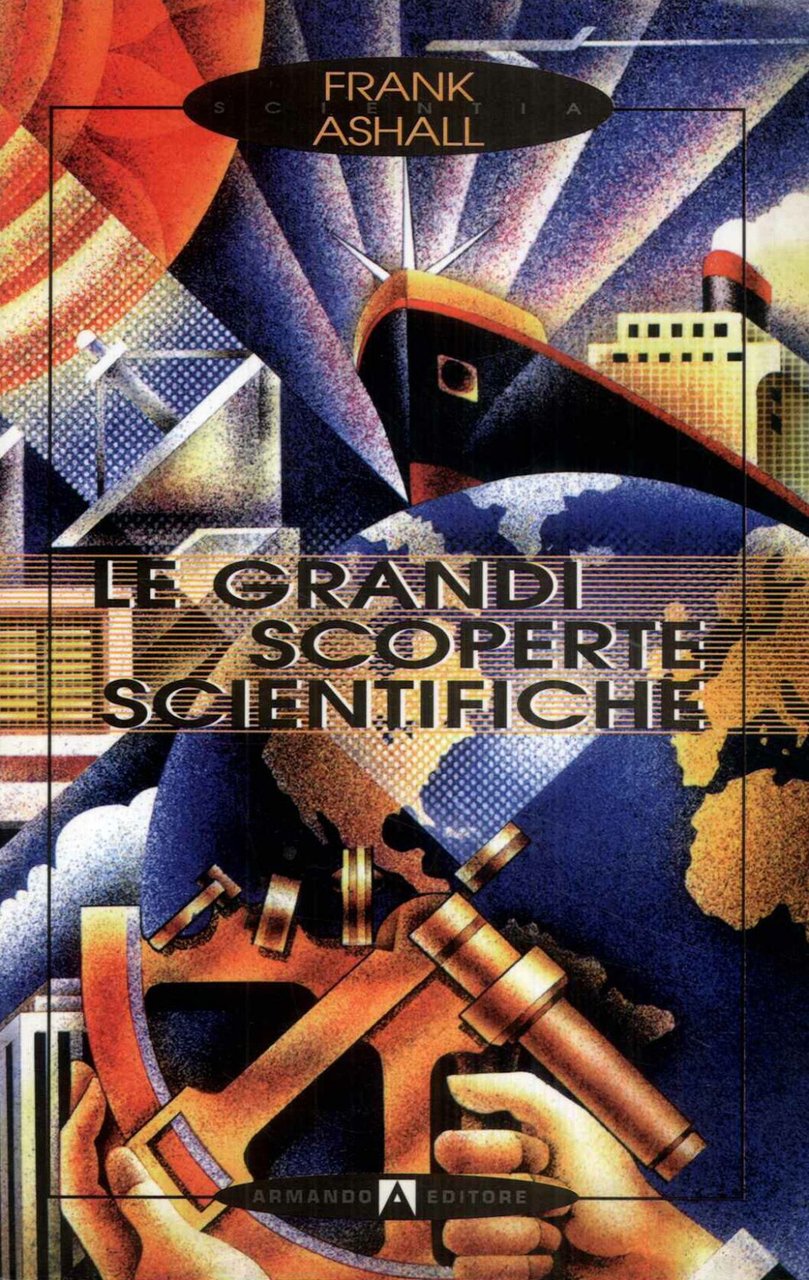 Le grandi scoperte scientifiche