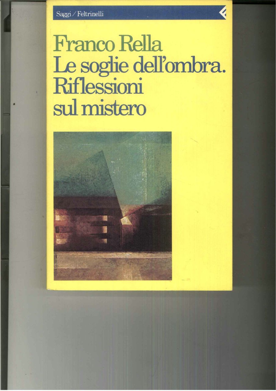 Le soglie dell'ombra: riflessioni sul mistero