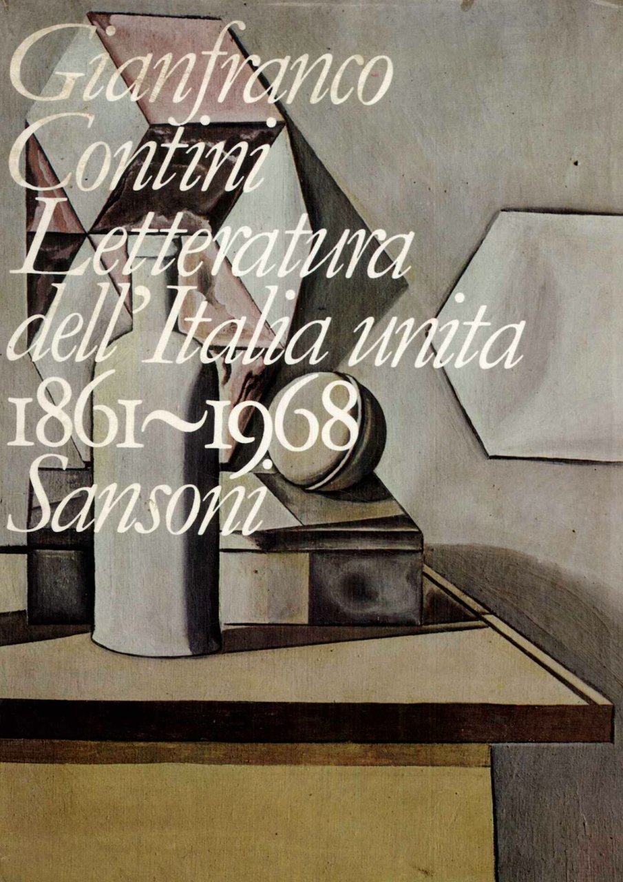 Letteratura dell'Italia Unita 1861-1968