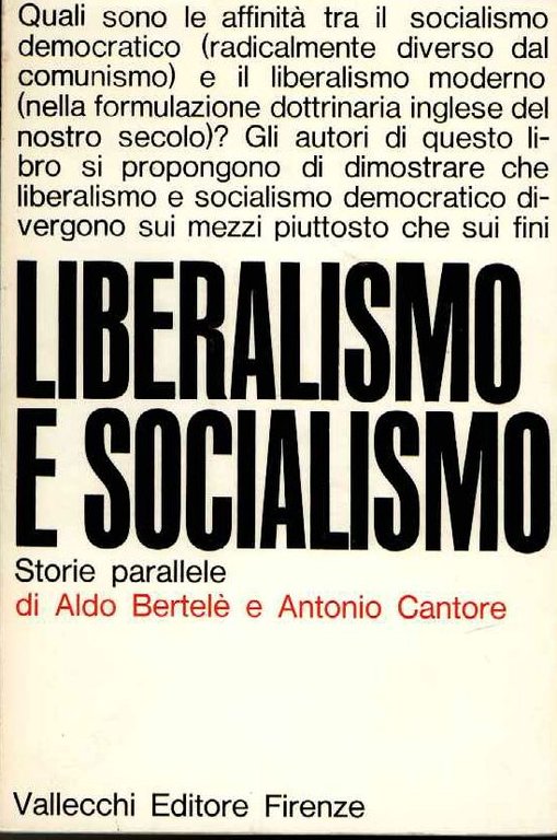 Liberalismo e socialismo. Storie parallele