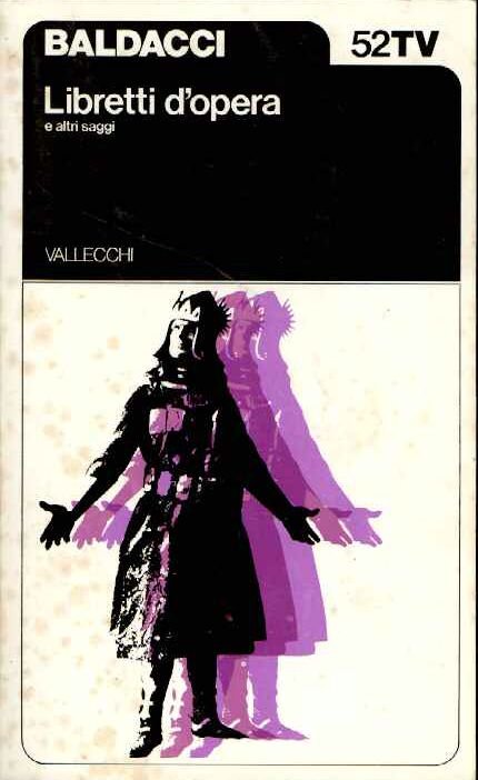 Libretti d'opera e altri saggi