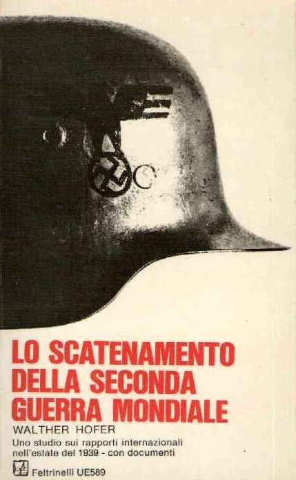 Lo scatenamento della Seconda Guerra Mondiale. Uno Studio sui Rapporti …