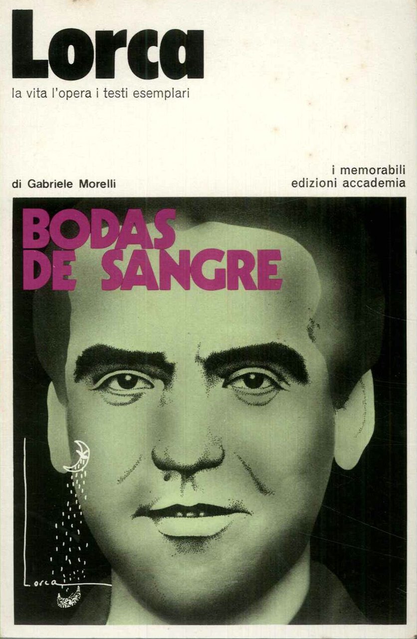 Lorca. La vital'opera i testi esemplari