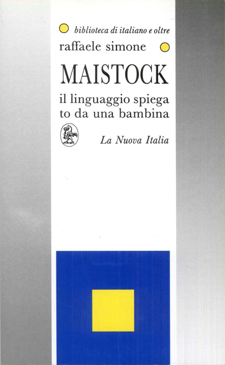 Maistock il linguaggio spiegato da una bambina