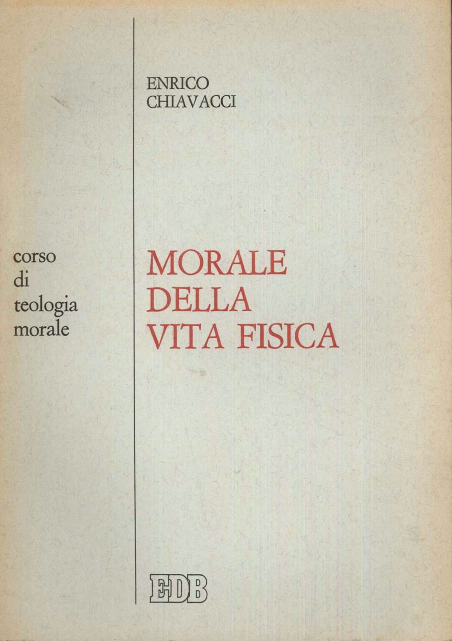 Morale della vita fisica
