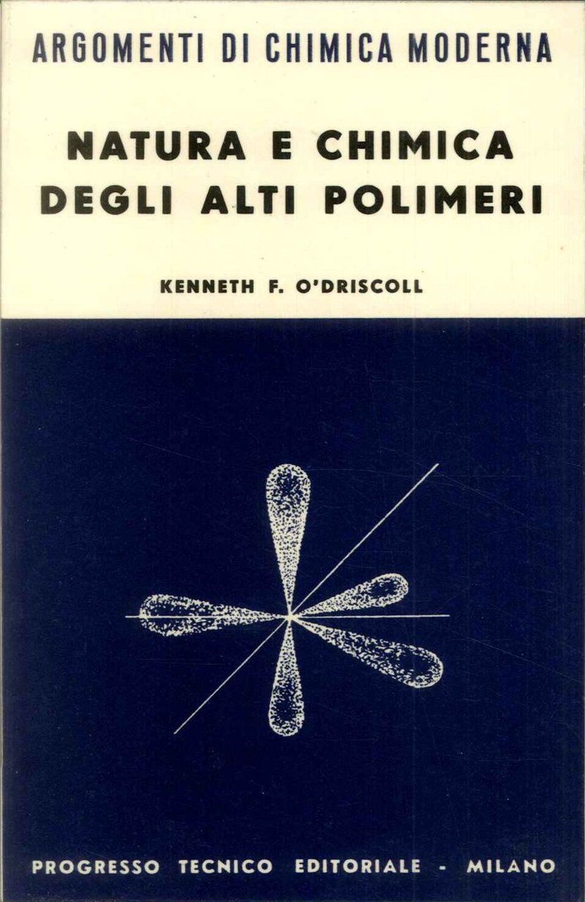 Natura e chimica degli alti polimeri | Immagine principale