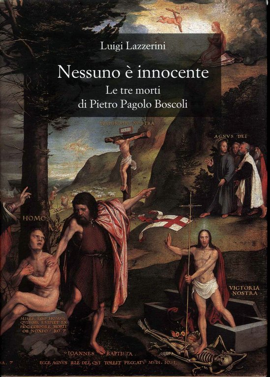 Nessuno �nnocente. Le tre morti di Boscoli