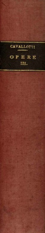 Opere di Felice Cavallotti. Volume V. Alcibiade. Scene greche in …