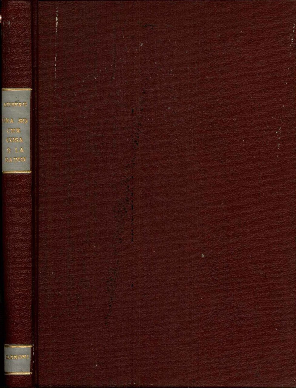 Ora so che cosa è la Radio