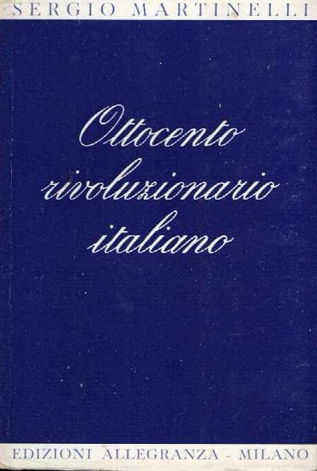 Ottocento rivoluzionario italiano