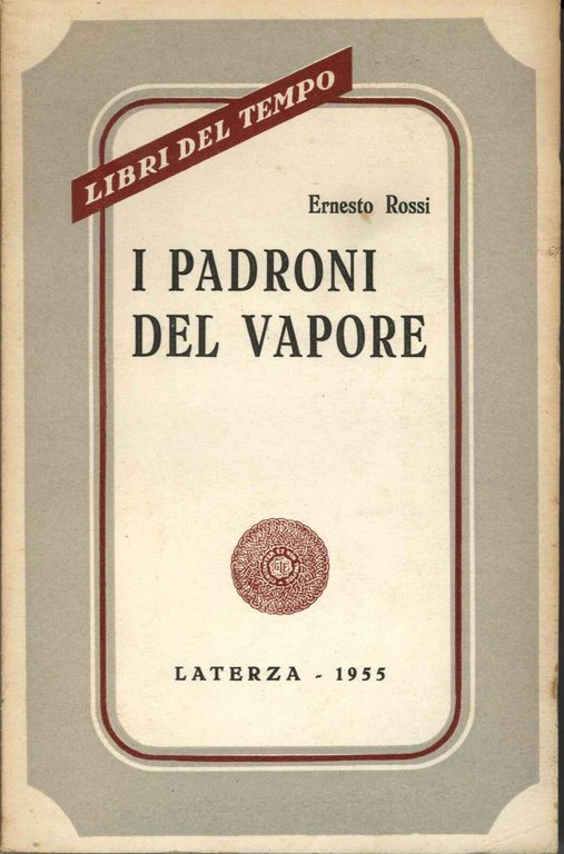 Padroni del vapore (i)