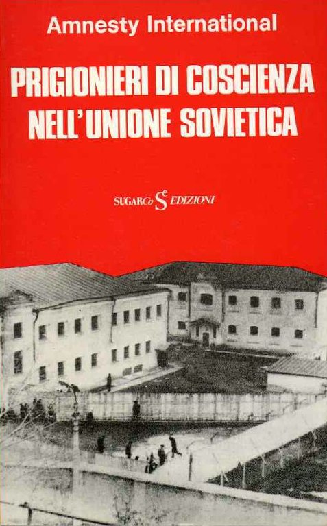 Prigionieri di coscienza nell'Unione Sovietica