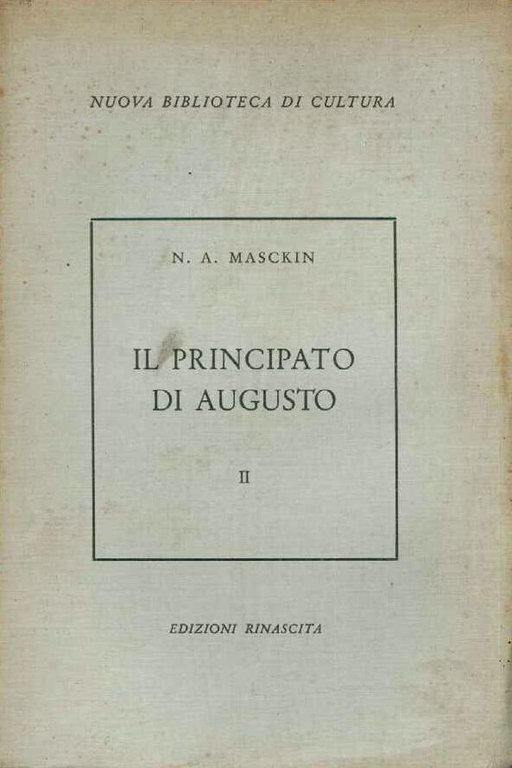Principato di Augusto (Il) 2° vol