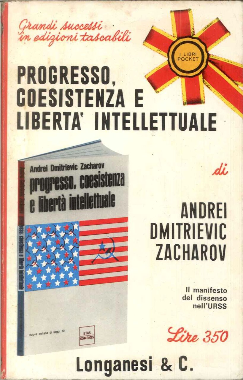 Progresso, coesistenza e libertà intellettuale
